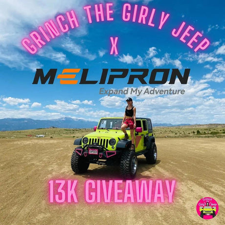 MELIPRON Teams Up with Grinch the Girly Jeep for Exciting Giveaway